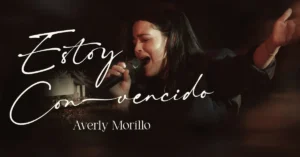 Averly Morillo Lanza su Nueva Canción: "Estoy Convencido"